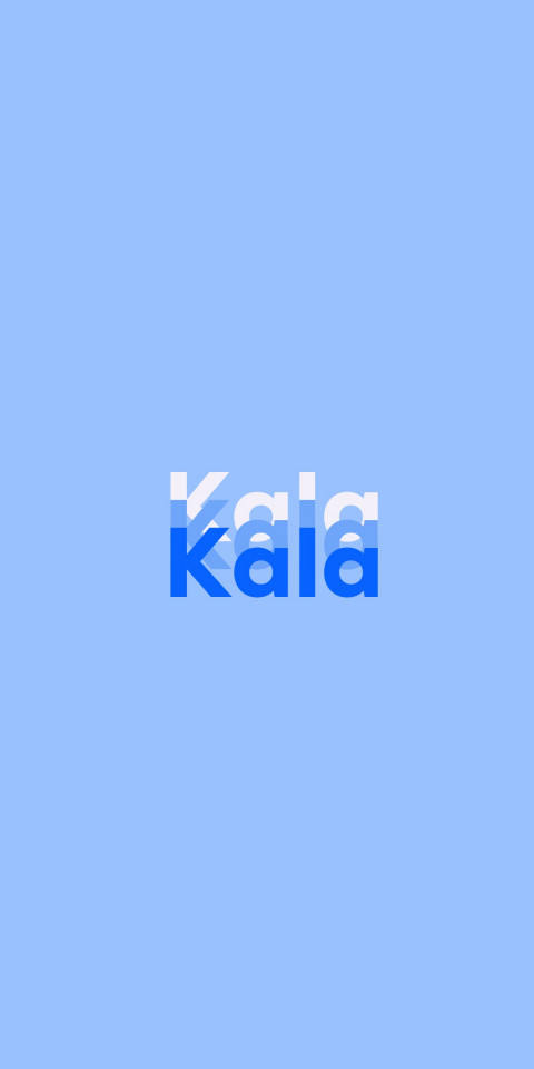 Free photo of Name DP: Kala