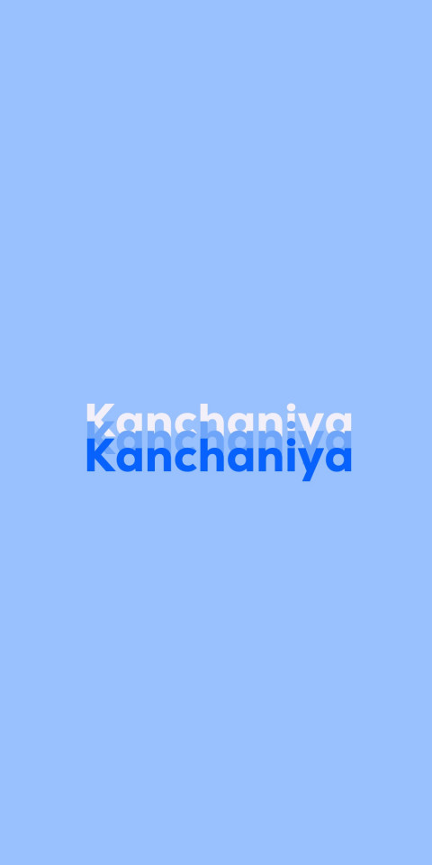 Free photo of Name DP: Kanchaniya