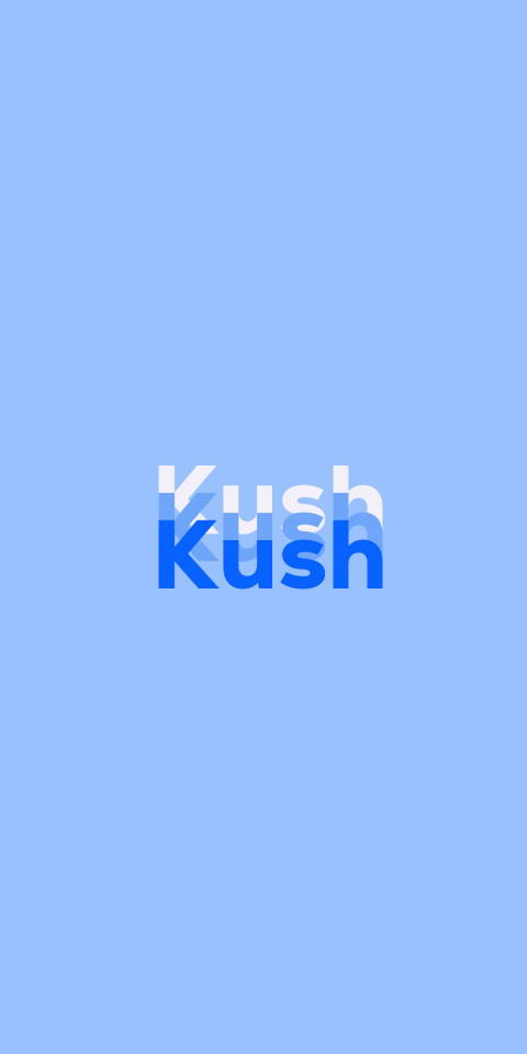 Free photo of Name DP: Kush