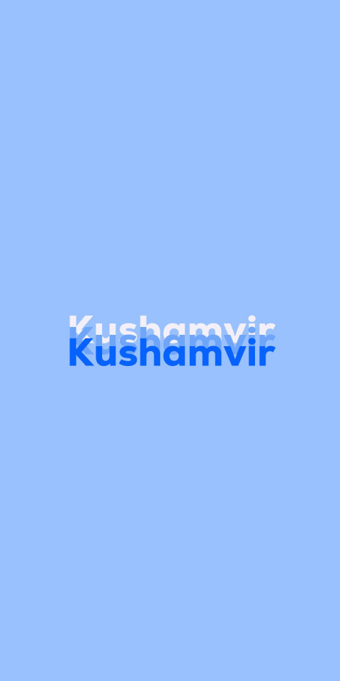 Free photo of Name DP: Kushamvir