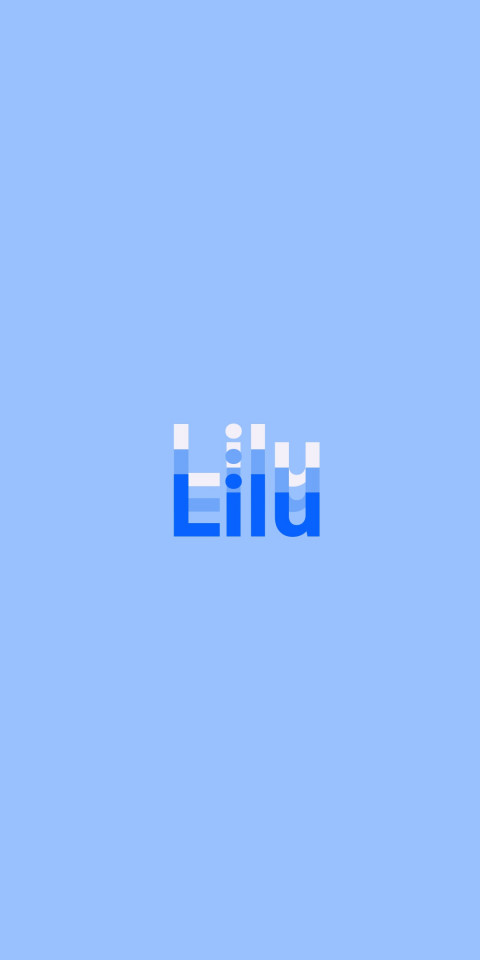 Free photo of Name DP: Lilu