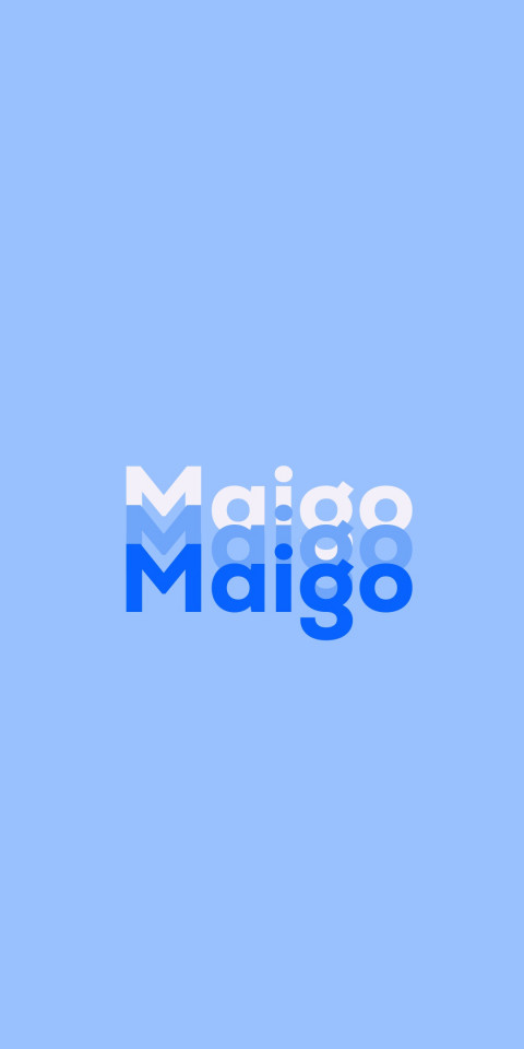 Free photo of Name DP: Maigo