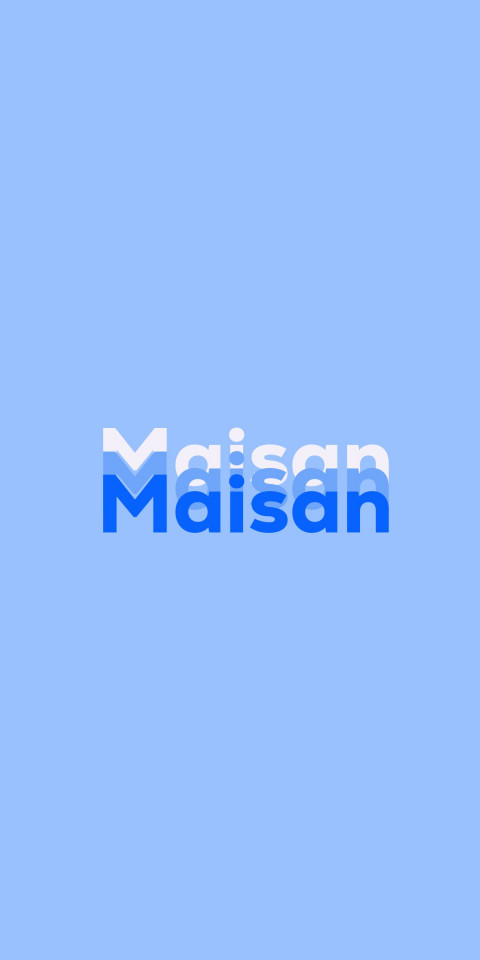 Free photo of Name DP: Maisan