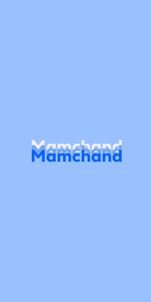 Free photo of Name DP: Mamchand