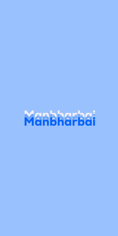 Free photo of Name DP: Manbharbai