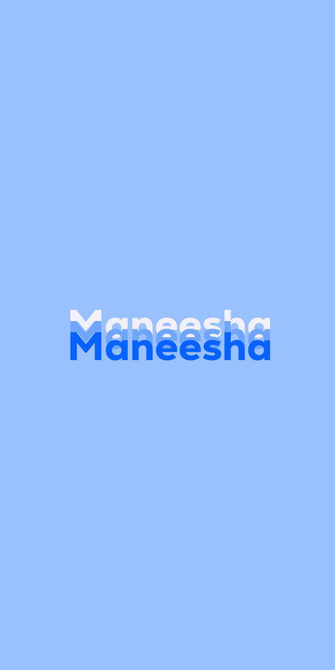 Free photo of Name DP: Maneesha