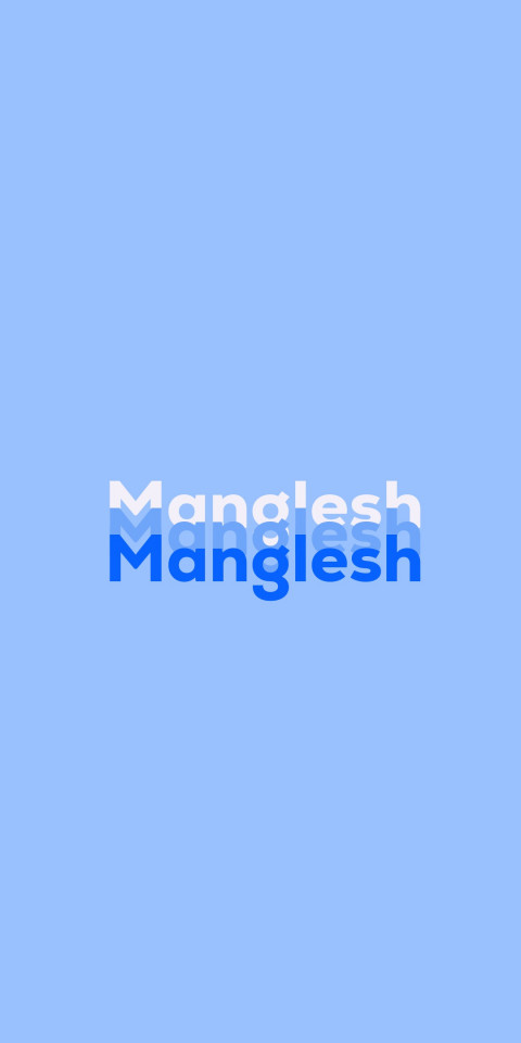 Free photo of Name DP: Manglesh