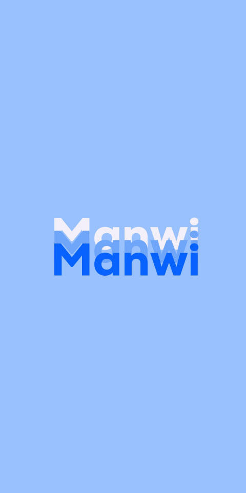 Free photo of Name DP: Manwi