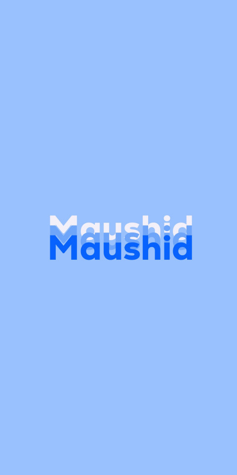 Free photo of Name DP: Maushid