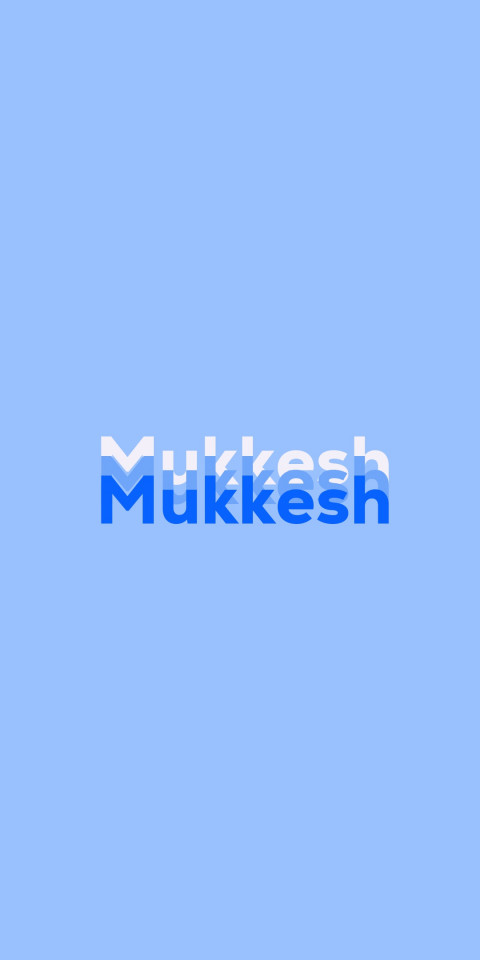 Free photo of Name DP: Mukkesh