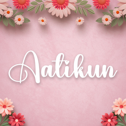 Free photo of Name DP: aatikun