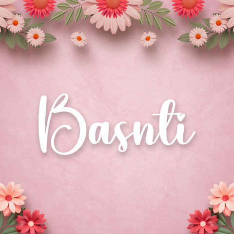 Free photo of Name DP: basnti