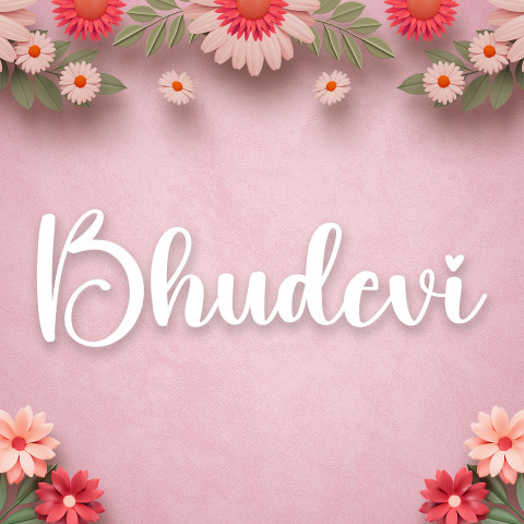 Free photo of Name DP: bhudevi