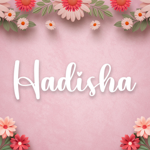 Free photo of Name DP: hadisha