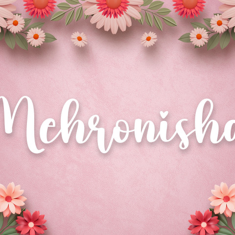 Free photo of Name DP: mehronisha