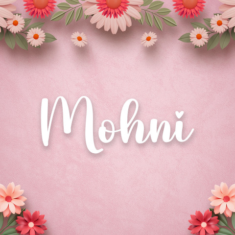 Free photo of Name DP: mohni