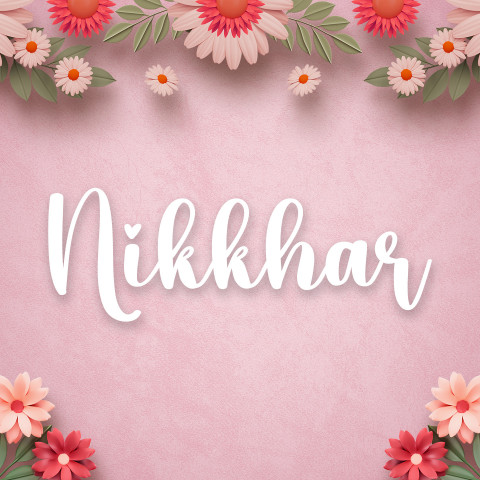 Free photo of Name DP: nikkhar