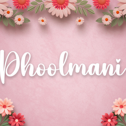 Free photo of Name DP: phoolmani