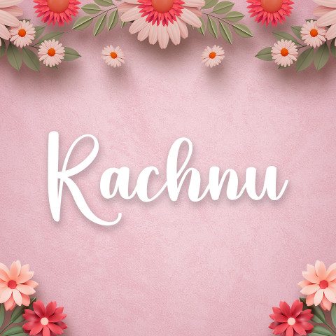 Free photo of Name DP: rachnu