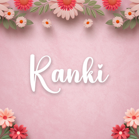 Free photo of Name DP: ranki
