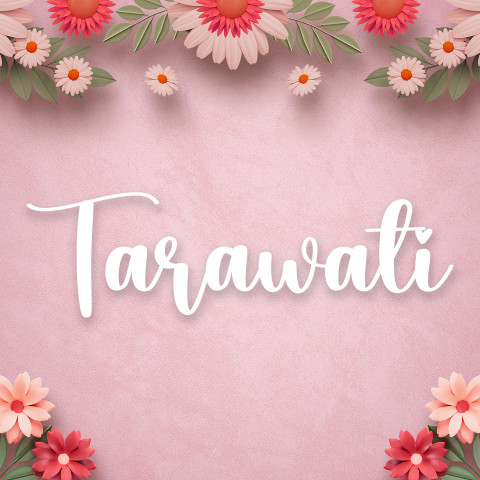 Free photo of Name DP: tarawati