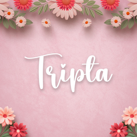 Free photo of Name DP: tripta