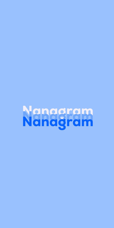 Free photo of Name DP: Nanagram
