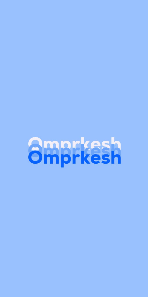 Free photo of Name DP: Omprkesh