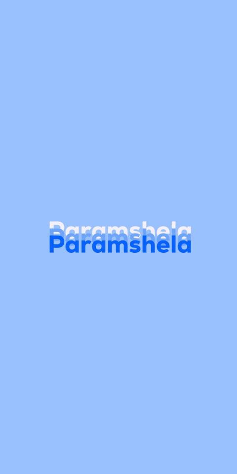 Free photo of Name DP: Paramshela