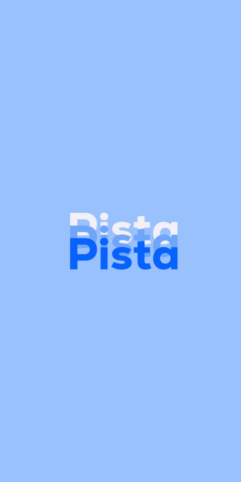 Free photo of Name DP: Pista