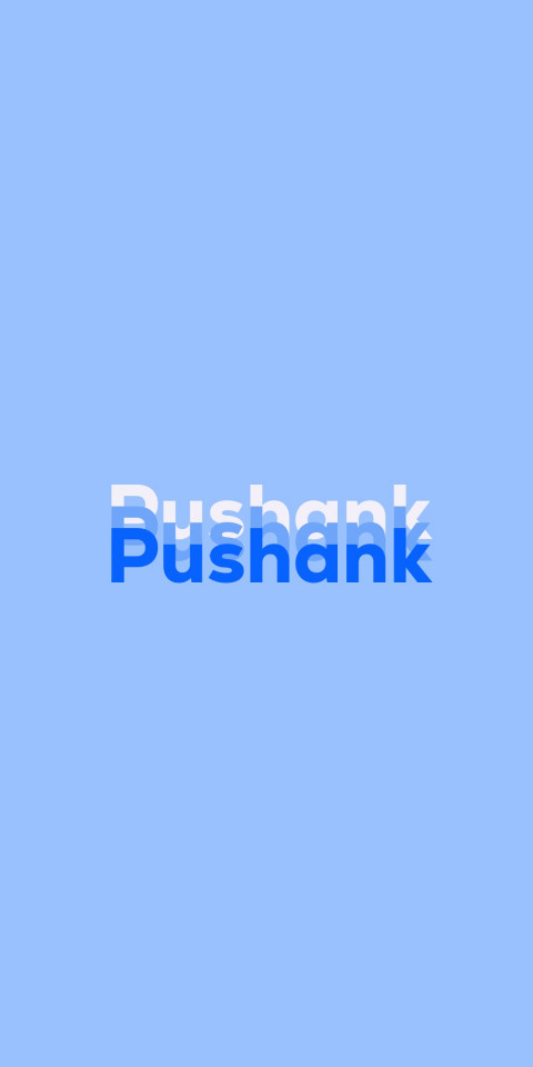 Free photo of Name DP: Pushank