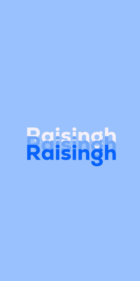 Free photo of Name DP: Raisingh