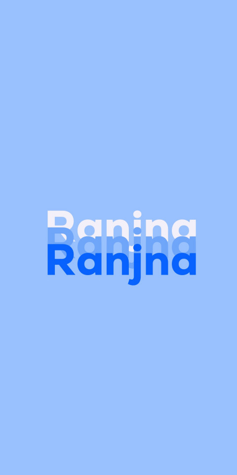 Free photo of Name DP: Ranjna