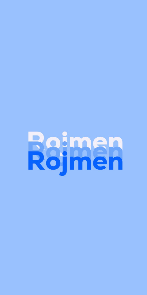 Free photo of Name DP: Rojmen