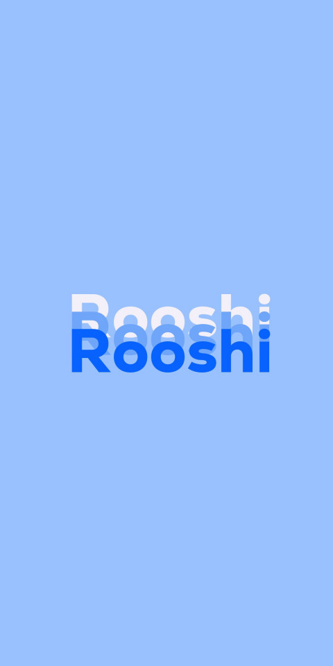 Free photo of Name DP: Rooshi
