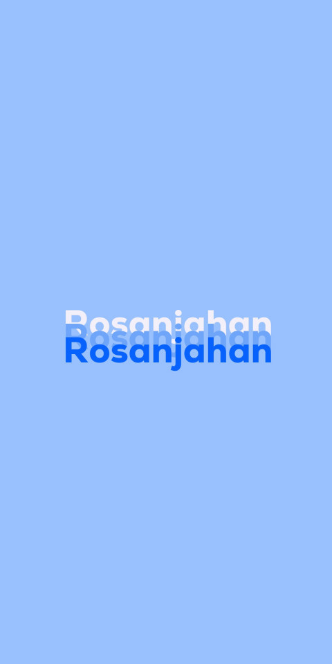 Free photo of Name DP: Rosanjahan