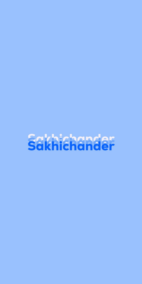 Free photo of Name DP: Sakhichander