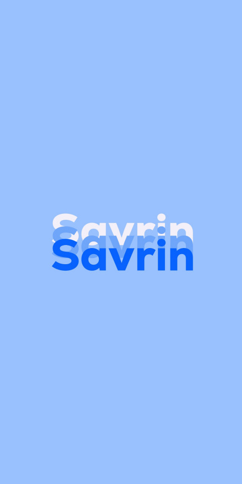 Free photo of Name DP: Savrin