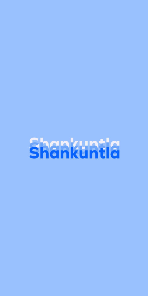 Free photo of Name DP: Shankuntla