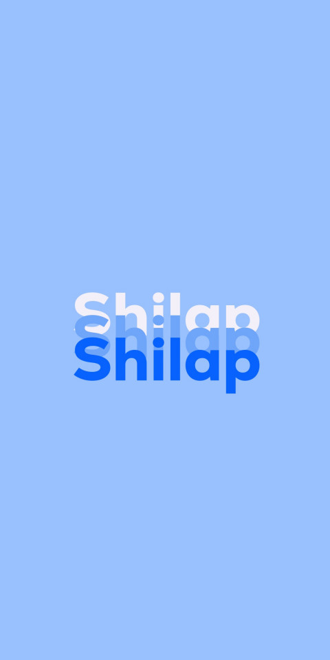 Free photo of Name DP: Shilap