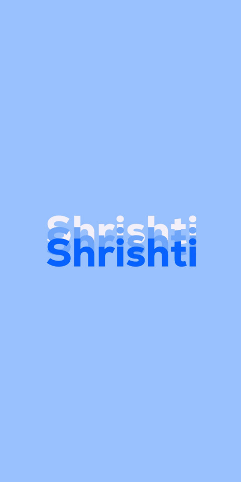 Free photo of Name DP: Shrishti