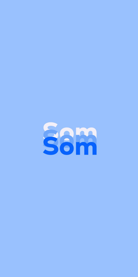 Free photo of Name DP: Som