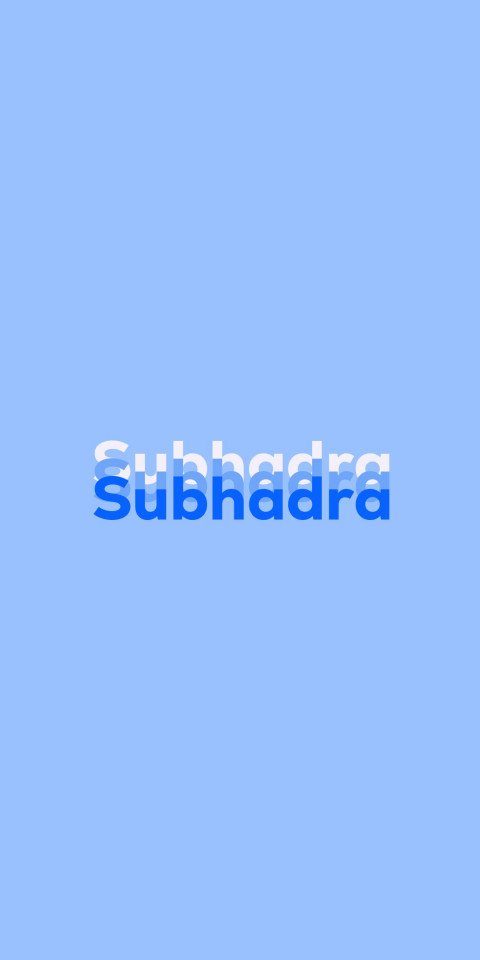 Free photo of Name DP: Subhadra