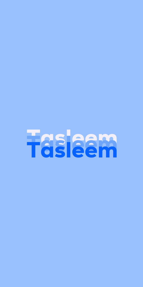 Free photo of Name DP: Tasleem