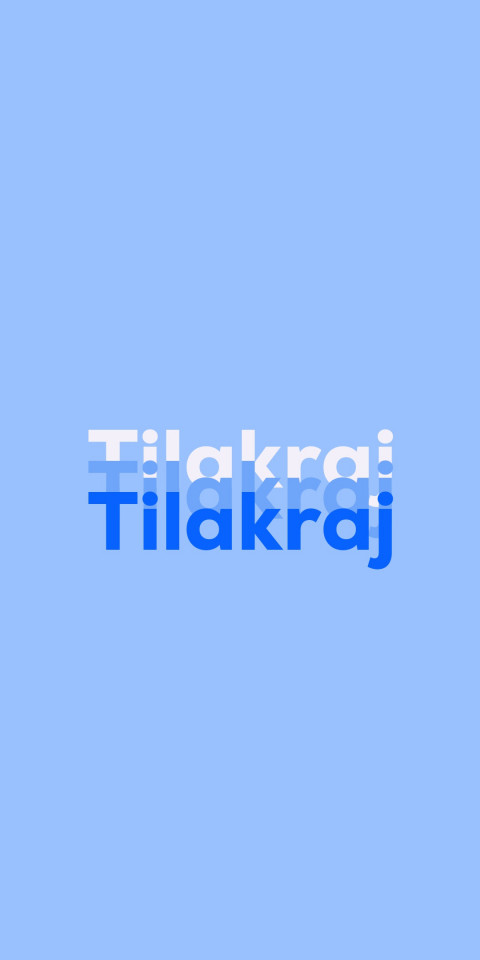 Free photo of Name DP: Tilakraj