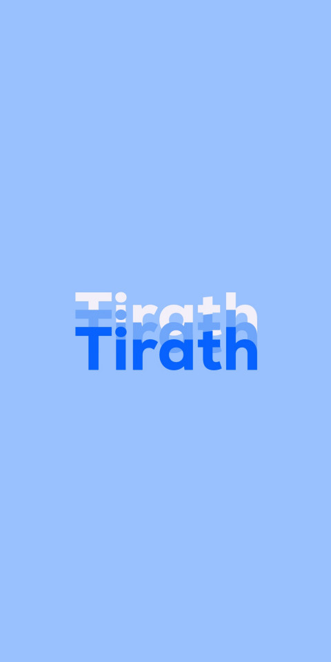 Free photo of Name DP: Tirath