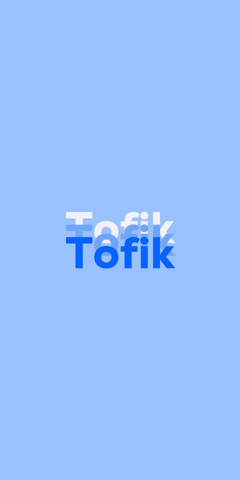 Free photo of Name DP: Tofik