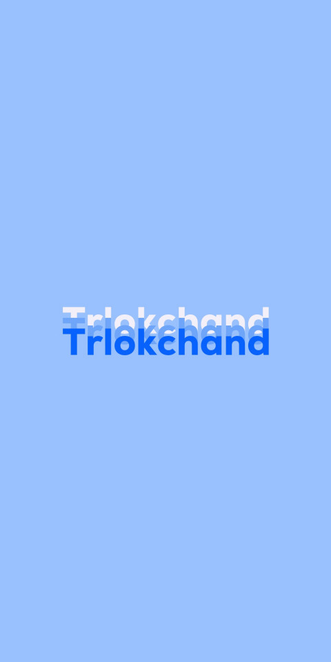 Free photo of Name DP: Trlokchand