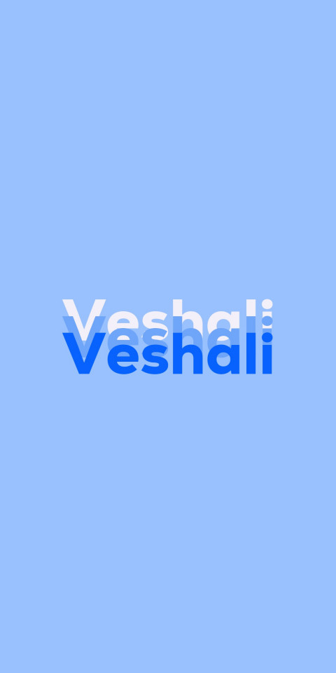 Free photo of Name DP: Veshali