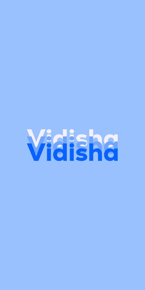 Free photo of Name DP: Vidisha
